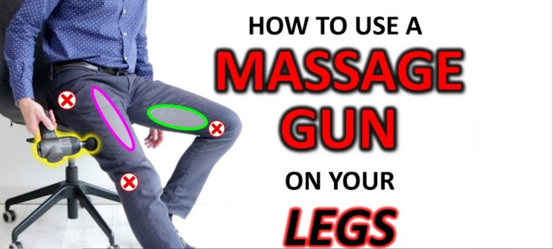 How to Use Massage Gun on Legs