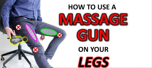 how to use massage gun on legs